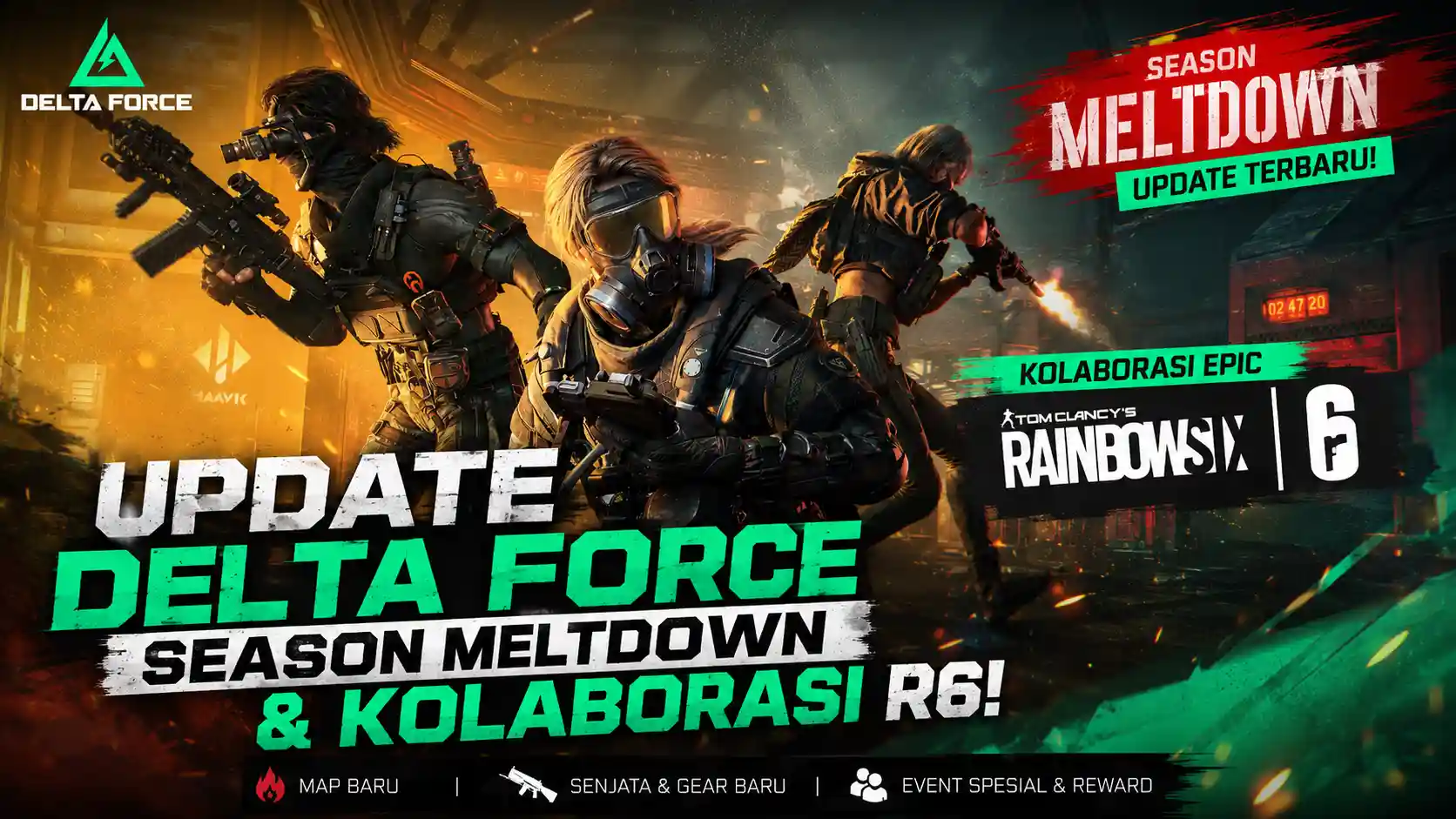 Update Delta Force Season Meltdown &amp; Kolaborasi Rainbow Six Siege