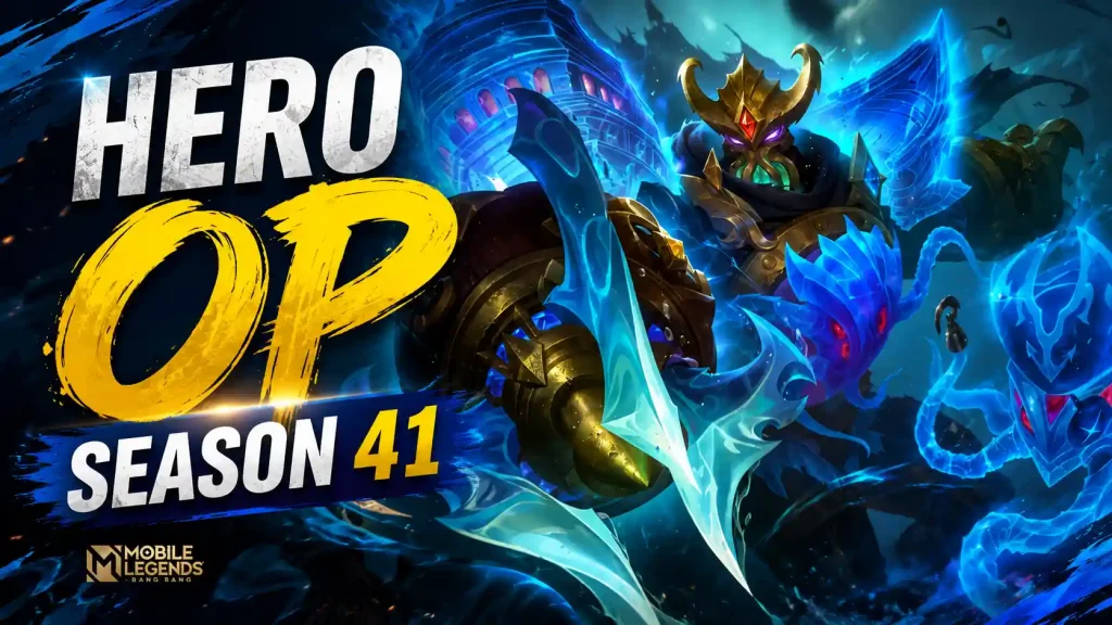 hero OP mobile legends season 41
