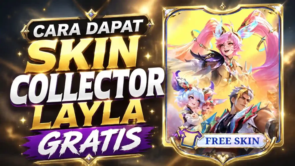 skin layla collector gratis
