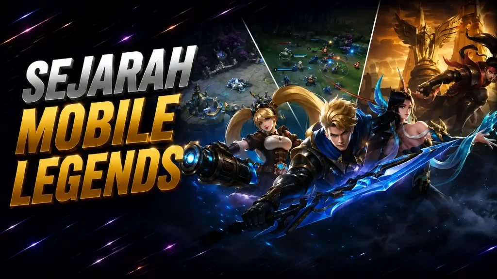 sejarah mobile legends