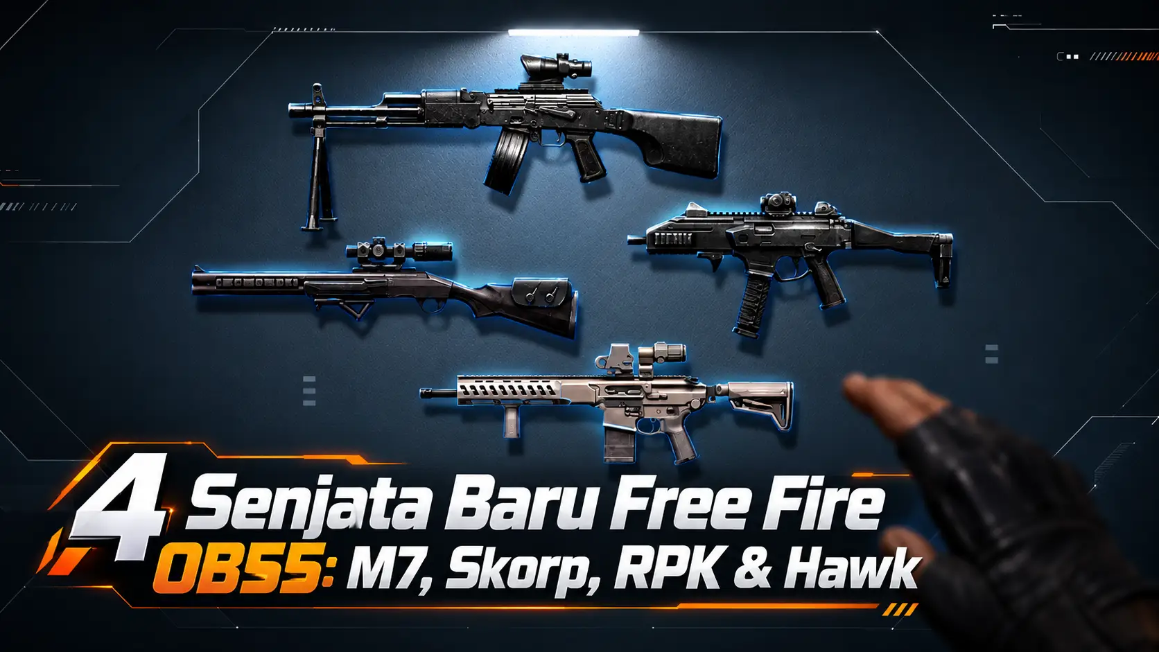 4 Senjata Baru Free Fire OB55 yang Rilis Oktober 2026: M7, Skorp, RPK, dan Hawk